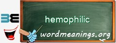 WordMeaning blackboard for hemophilic
